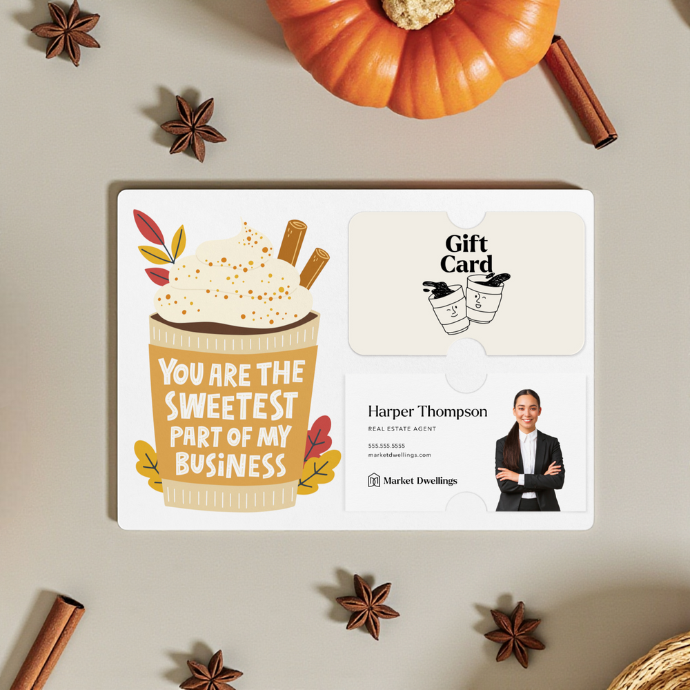 You Are The Sweetest Part Of My Business Gift Card & Business Card Holder Mailers | Envelopes Included | M77-M008 Mailer Market Dwellings