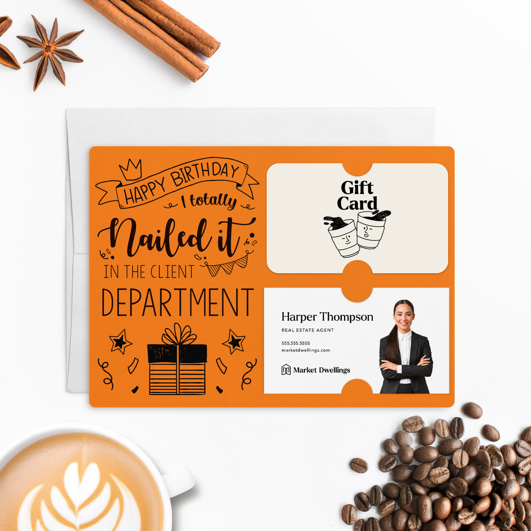 Set of "Happy Birthday - I Totally Nailed It in the Client Department" Gift Card & Business Card Holder | Envelopes Included | M26-M008 Mailer Market Dwellings