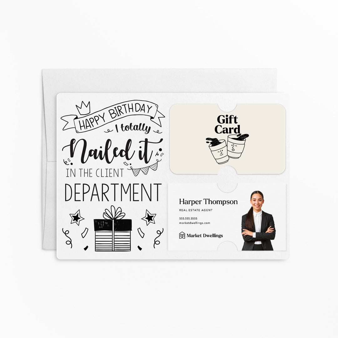 Set of "Happy Birthday - I Totally Nailed It in the Client Department" Gift Card & Business Card Holder | Envelopes Included | M26-M008