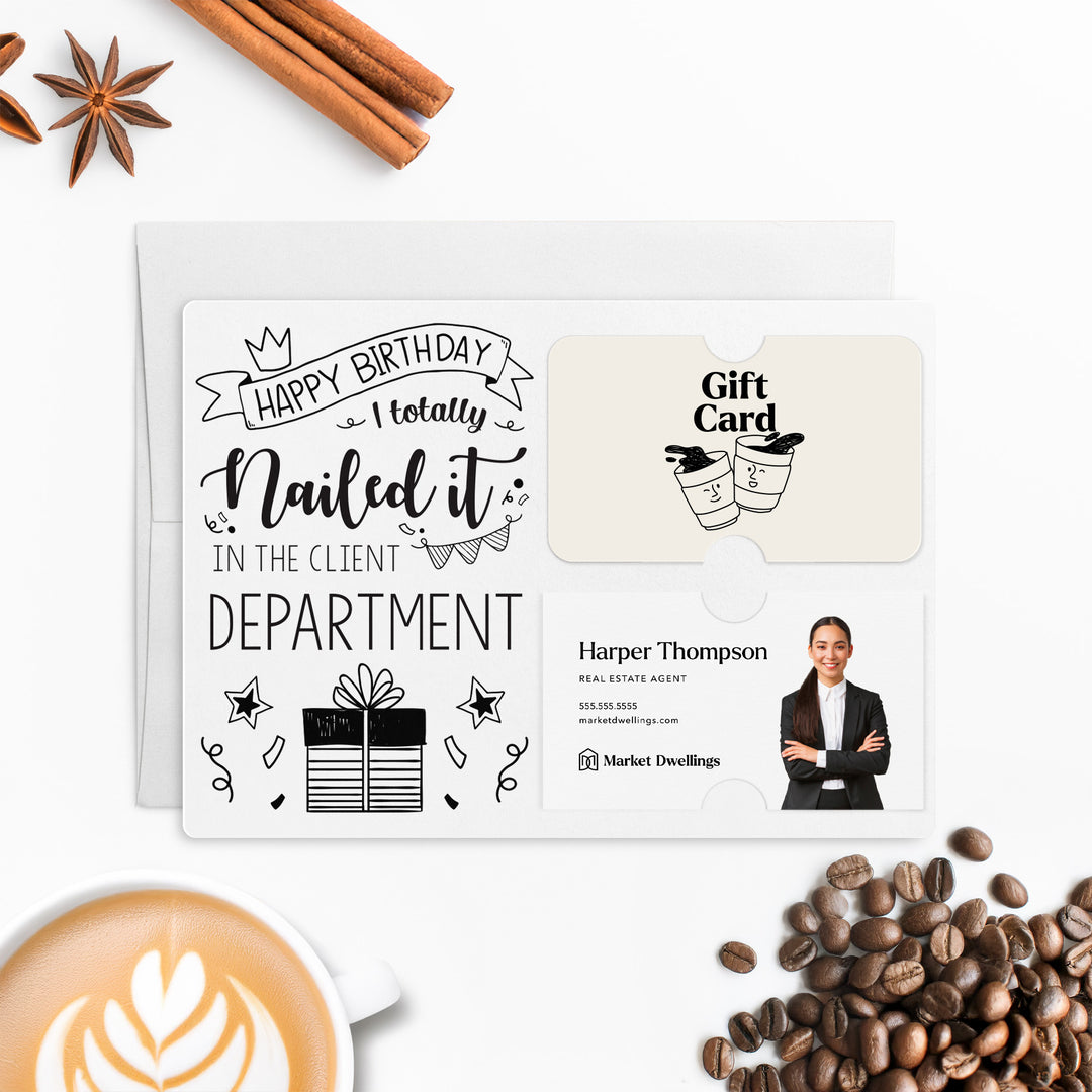 Set of "Happy Birthday - I Totally Nailed It in the Client Department" Gift Card & Business Card Holder | Envelopes Included | M26-M008