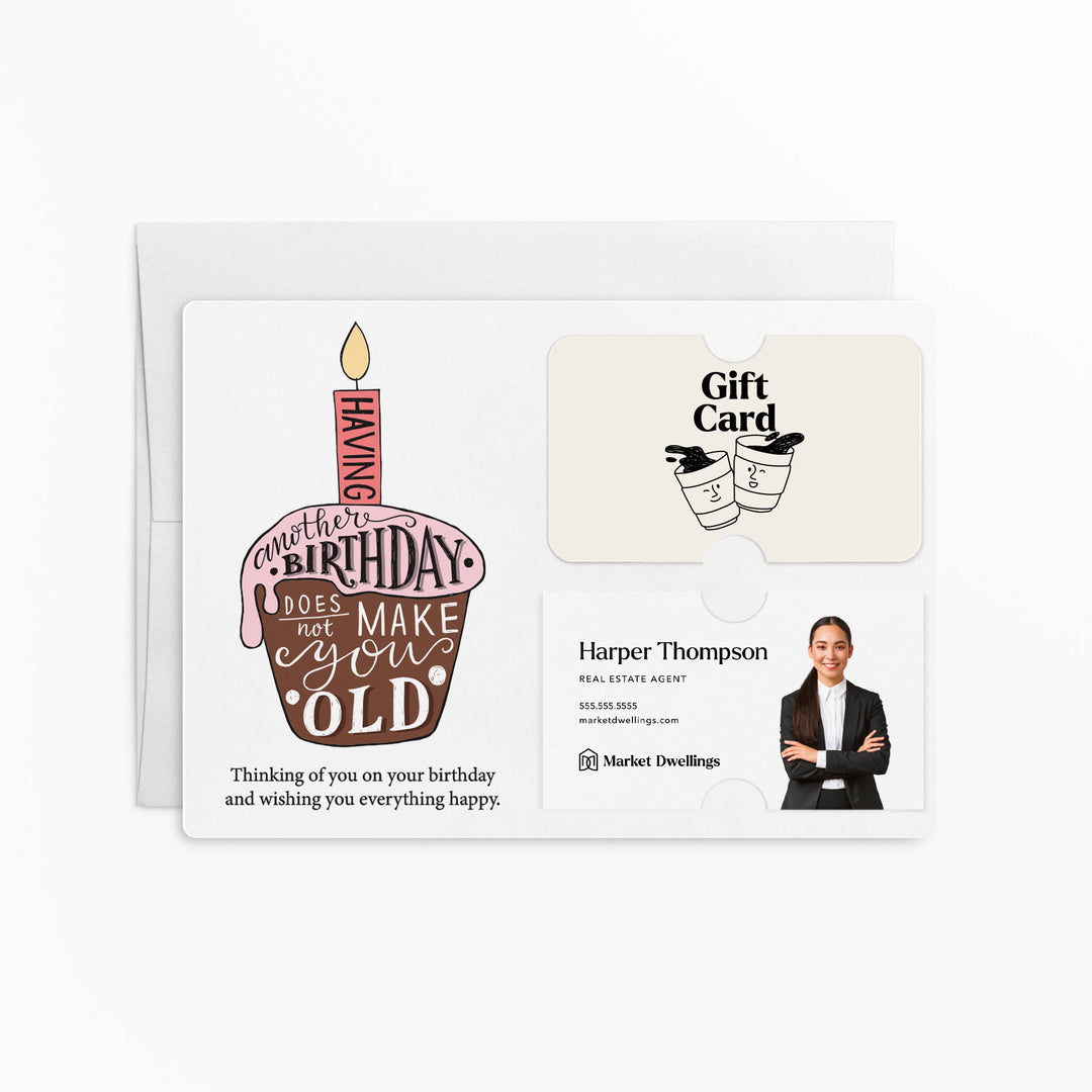 Set of "Having Another Birthday Does Not Make You Old" Gift Card & Business Card Holder Mailer | Envelopes Included | M27-M008 Mailer Market Dwellings