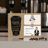 Coffee and Your Referrals Keep My Business Running | Mailers with Envelopes Mailer Market Dwellings