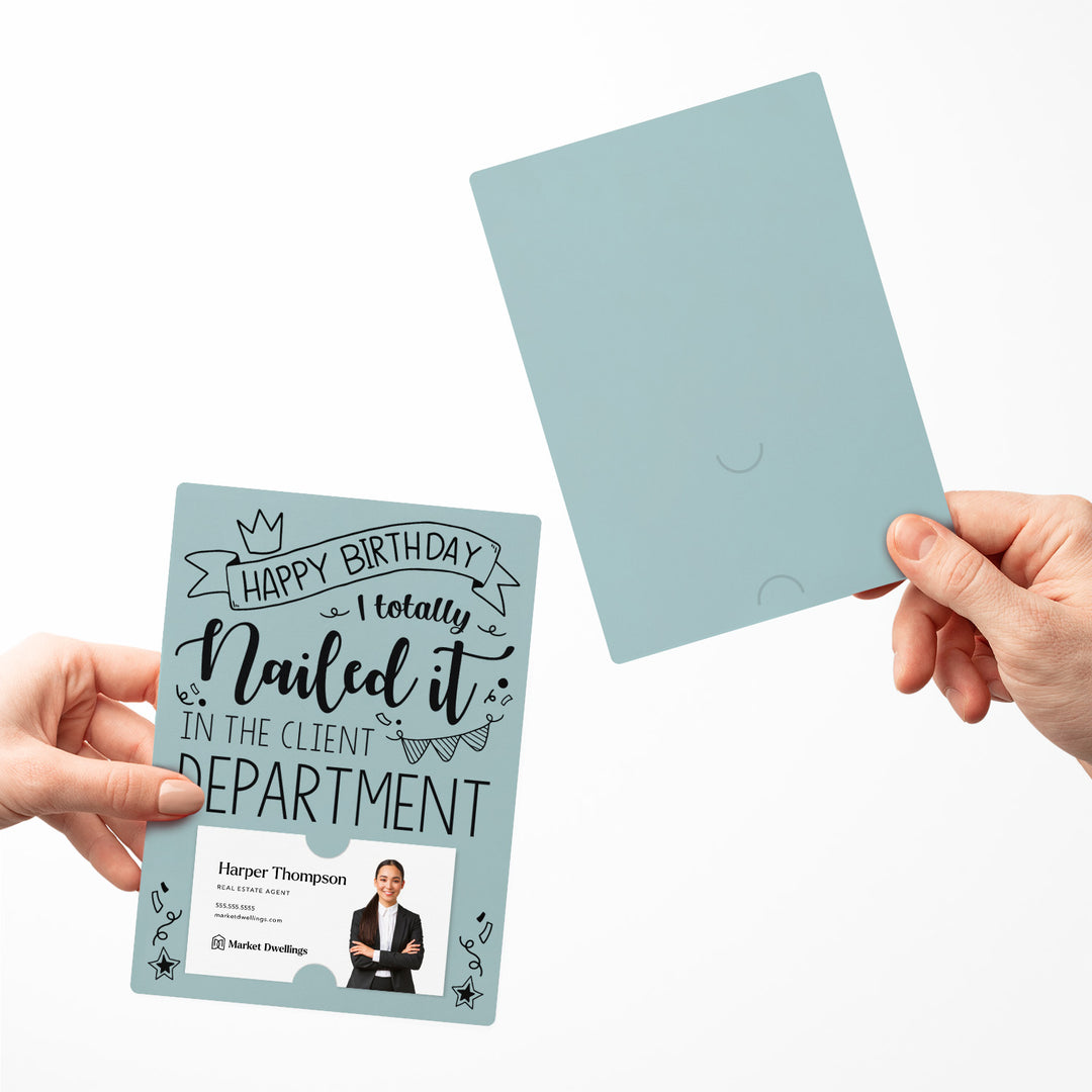 Set of "Happy Birthday I Totally Nailed It In The Client Department" Cards | Envelopes Included | M30-M007 Mailer Market Dwellings