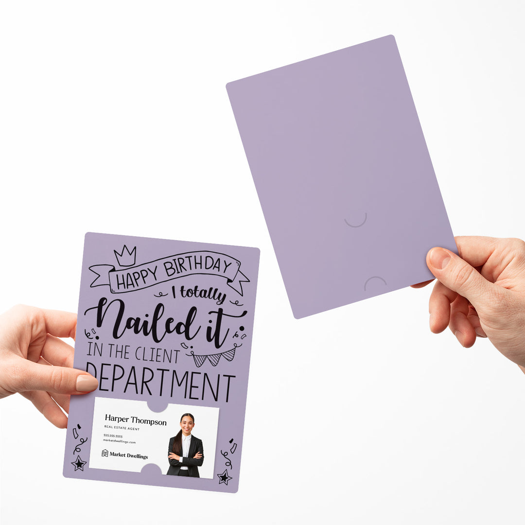 Set of "Happy Birthday I Totally Nailed It In The Client Department" Cards | Envelopes Included | M30-M007 Mailer Market Dwellings