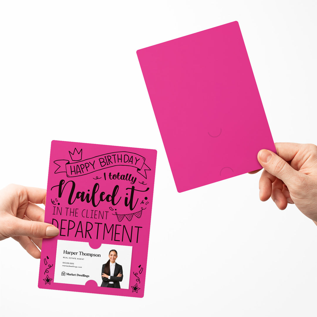 Set of "Happy Birthday I Totally Nailed It In The Client Department" Cards | Envelopes Included | M30-M007 Mailer Market Dwellings