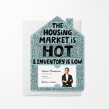 The Housing Market is Hot and Inventory is Low | Real Estate Mailers with Envelopes Mailer Market Dwellings