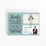 Thanks A Latte For Your Referral | Mailers with Envelopes Mailer Market Dwellings
