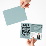 Keep Warm and Drink Cocoa Hot Chocolate Recipe | Real Estate Mailers with Envelopes Mailer Market Dwellings