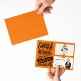Coffee and Your Referrals Keep My Business Running | Mailers with Envelopes Mailer Market Dwellings