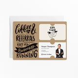 Coffee and Your Referrals Keep My Business Running | Mailers with Envelopes Mailer Market Dwellings KRAFT 10