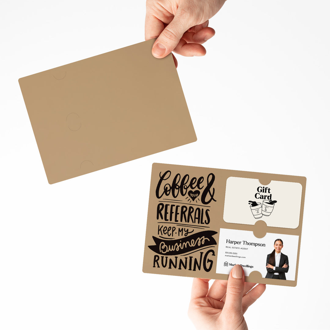 Set of "Coffee and Your Referrals Keep My Business Running" Gift Card & Business Card Holder Mailer | Envelopes Included | M37-M008 Mailer Market Dwellings