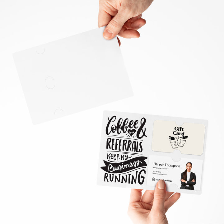 Set of "Coffee and Your Referrals Keep My Business Running" Gift Card & Business Card Holder Mailer | Envelopes Included | M37-M008