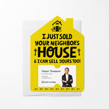 I Just Sold Your Neighbor's House Real Estate Agent | Real Estate Mailers with Envelopes Mailer Market Dwellings LEMON 10