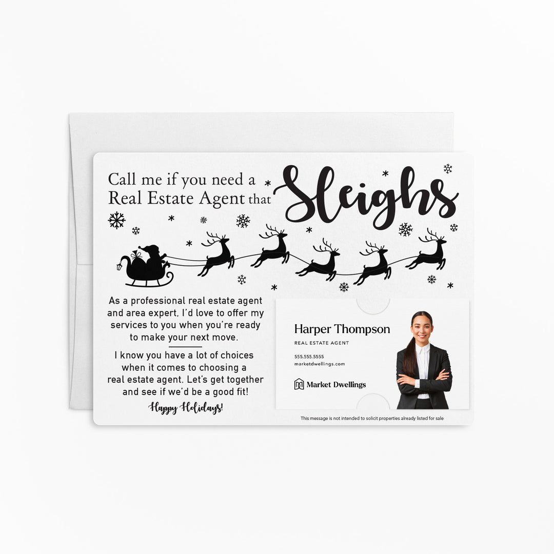 Set of "Call Me If You Need a Real Estate Agent That Sleighs" Mailer | Envelopes Included | M4-M003 Mailer Market Dwellings WHITE