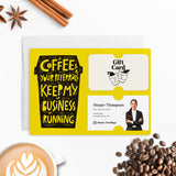 Coffee and Your Referrals Keep My Business Running | Mailers with Envelopes Mailer Market Dwellings