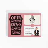 Coffee and Your Referrals Keep My Business Running | Mailers with Envelopes Mailer Market Dwellings