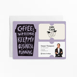 Coffee and Your Referrals Keep My Business Running | Mailers with Envelopes Mailer Market Dwellings