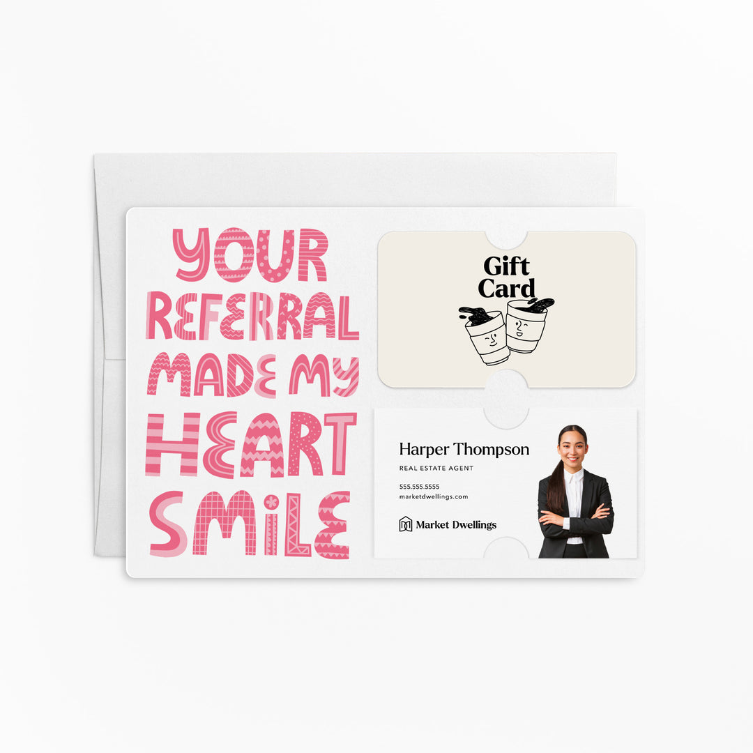 Set of "Your Referral Made My Heart Smile" Gift Card & Business Card Holder Mailers | Envelopes Included | M50-M008 Mailer Market Dwellings