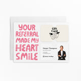 Your Referral Made My Heart Smile | Mailers with Envelopes Mailer Market Dwellings