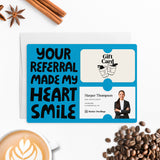 Your Referral Made My Heart Smile | Mailers with Envelopes Mailer Market Dwellings