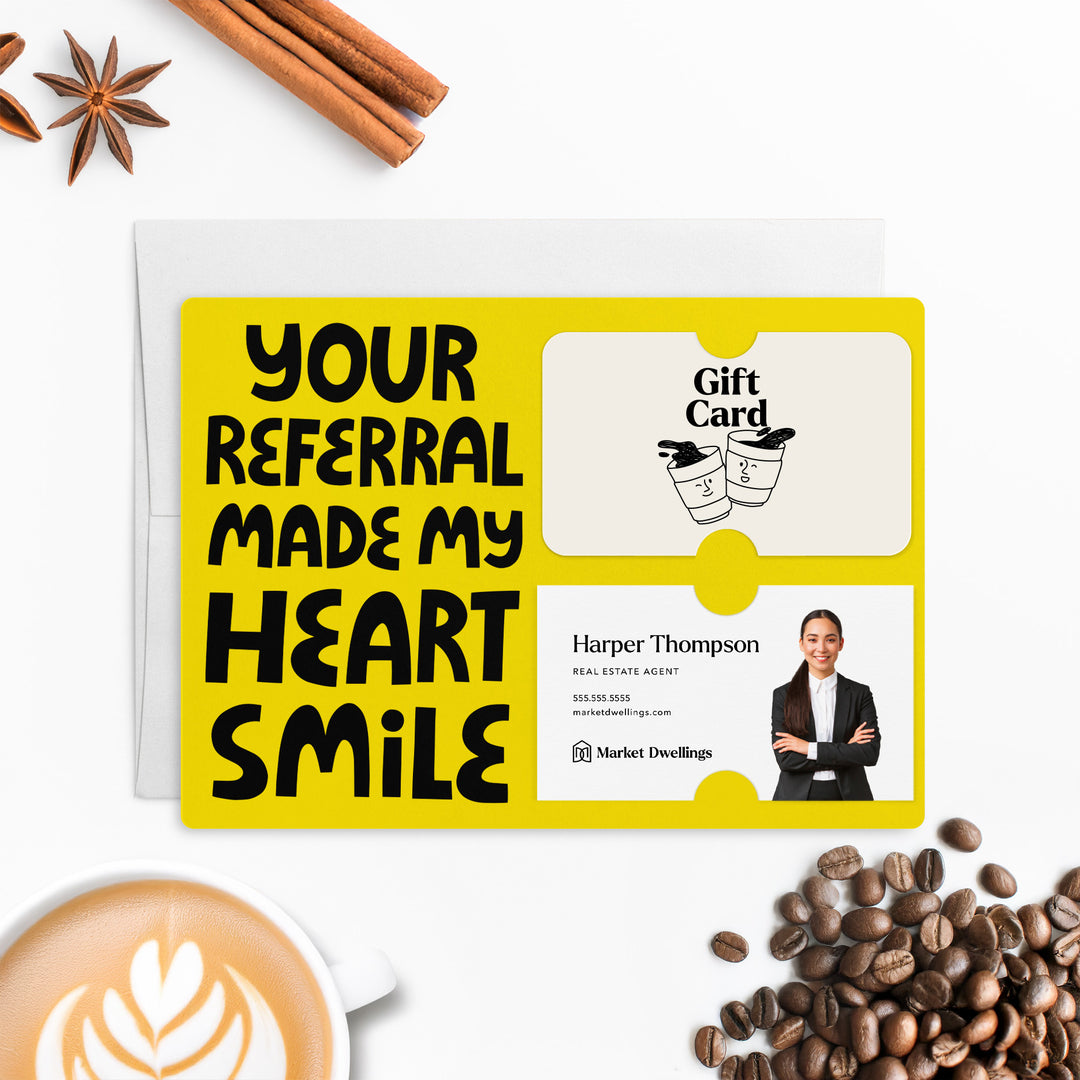 Set of "Your Referral Made My Heart Smile" Gift Card & Business Card Holder Mailer | Envelopes Included | M51-M008 Mailer Market Dwellings