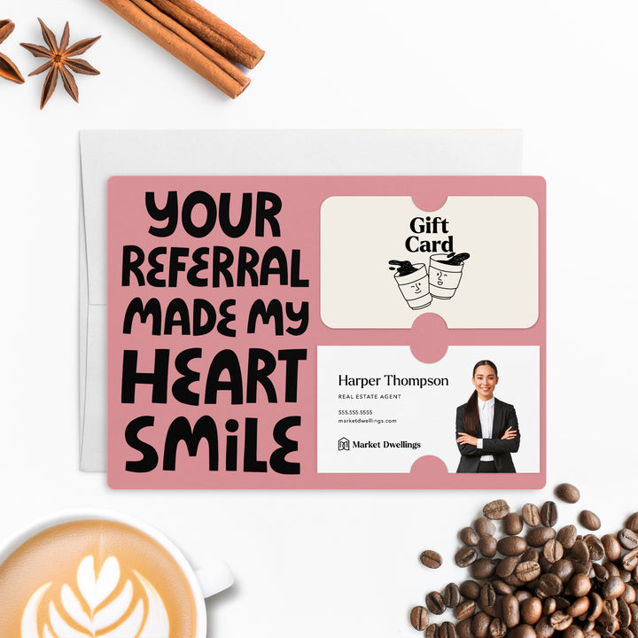 Set of "Your Referral Made My Heart Smile" Gift Card & Business Card Holder Mailer | Envelopes Included | M51-M008 Mailer Market Dwellings