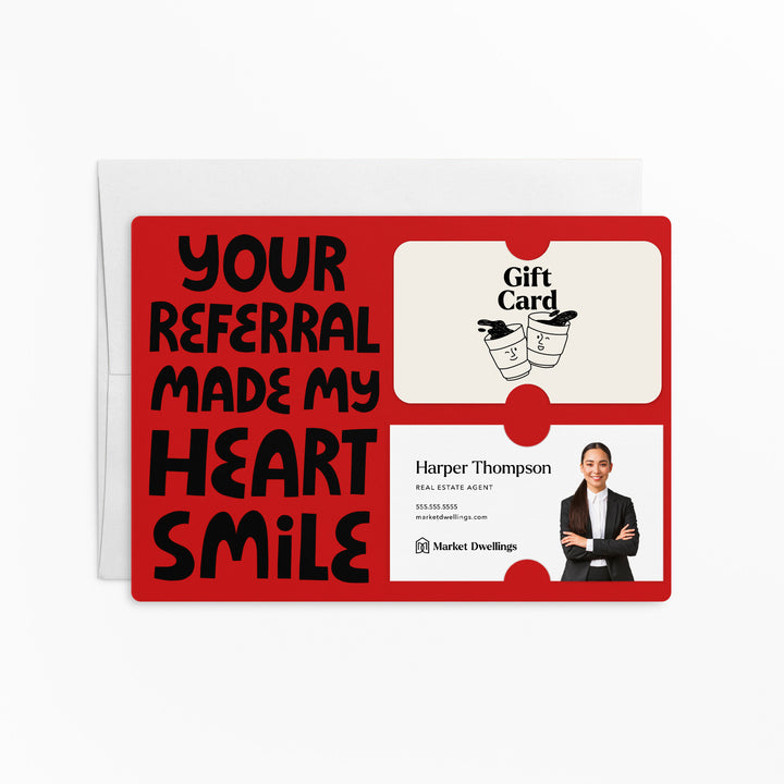 Set of "Your Referral Made My Heart Smile" Gift Card & Business Card Holder Mailer | Envelopes Included | M51-M008