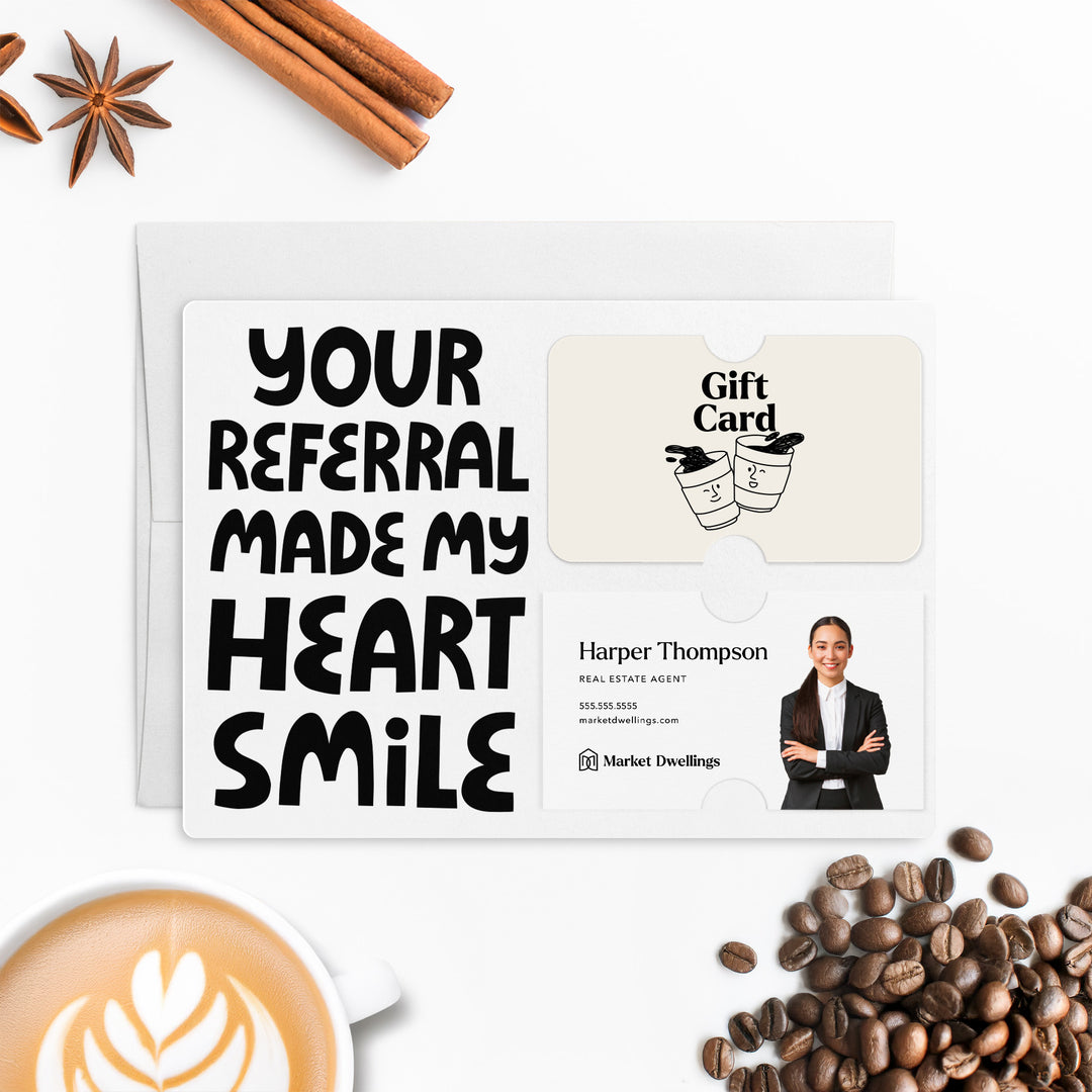 Set of "Your Referral Made My Heart Smile" Gift Card & Business Card Holder Mailer | Envelopes Included | M51-M008