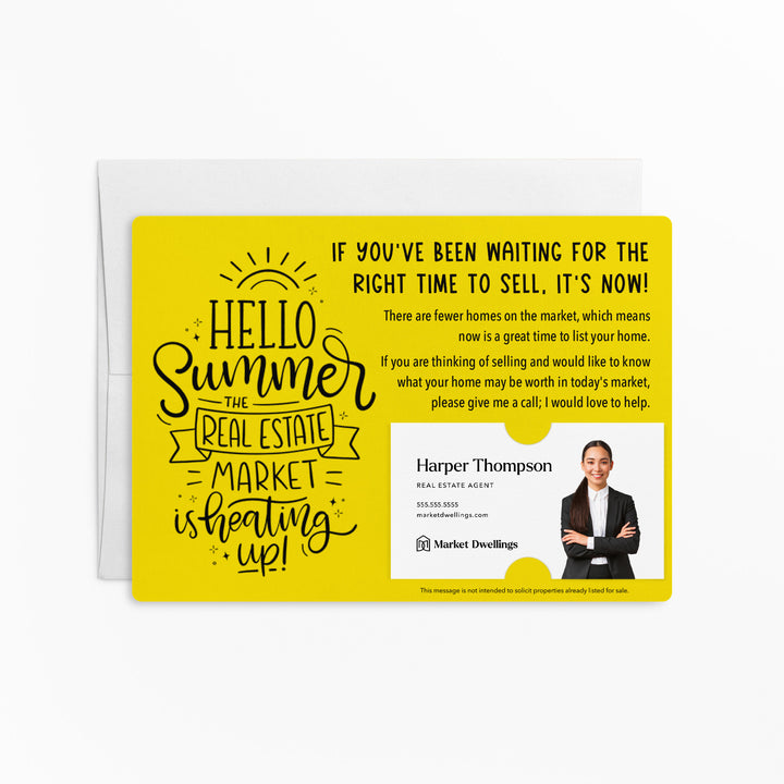 Set of "Hello Summer The Real Estate Market is Heating Up" Mailer | Envelopes Included | M52-M003 Mailer Market Dwellings LEMON