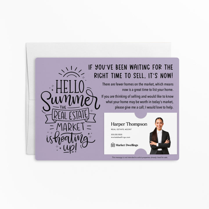 Set of "Hello Summer The Real Estate Market is Heating Up" Mailer | Envelopes Included | M52-M003 Mailer Market Dwellings LIGHT PURPLE