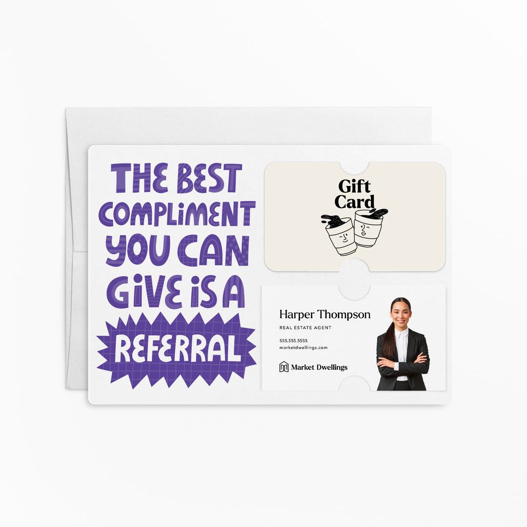 Set of "The Best Compliment You Can Give is a Referral" Gift Card & Business Card Holder Mailer | Envelopes Included | M54-M008 Mailer Market Dwellings