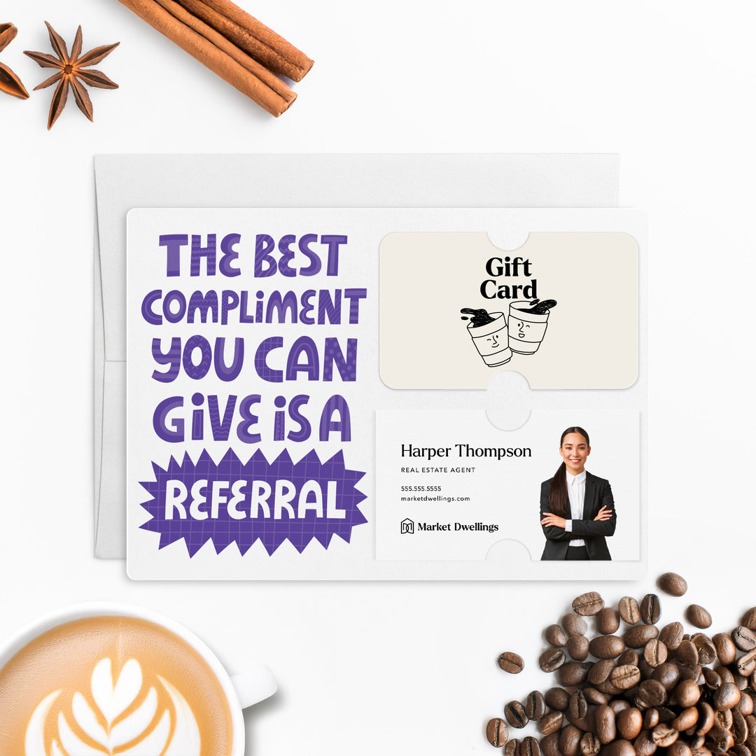 Set of "The Best Compliment You Can Give is a Referral" Gift Card & Business Card Holder Mailer | Envelopes Included | M54-M008 Mailer Market Dwellings