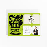 Thanks A Whole Latte For Your Referrals | Mailers with Envelopes Mailer Market Dwellings