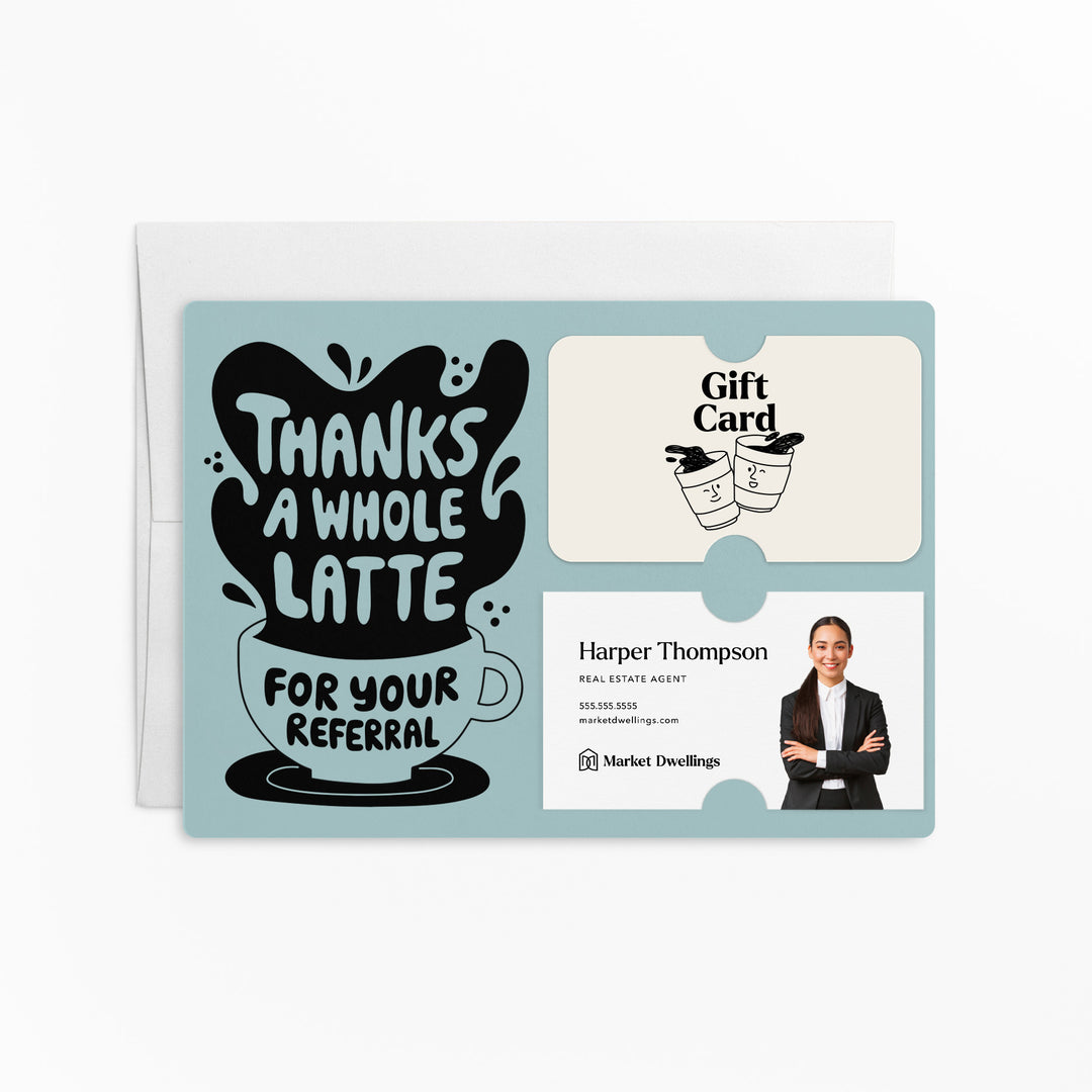 Set of "Thanks A Whole Latte For Your Referrals" Coffee Gift Card & Business Card Holder Mailer | Envelopes Included | M55-M008 Mailer Market Dwellings LIGHT BLUE