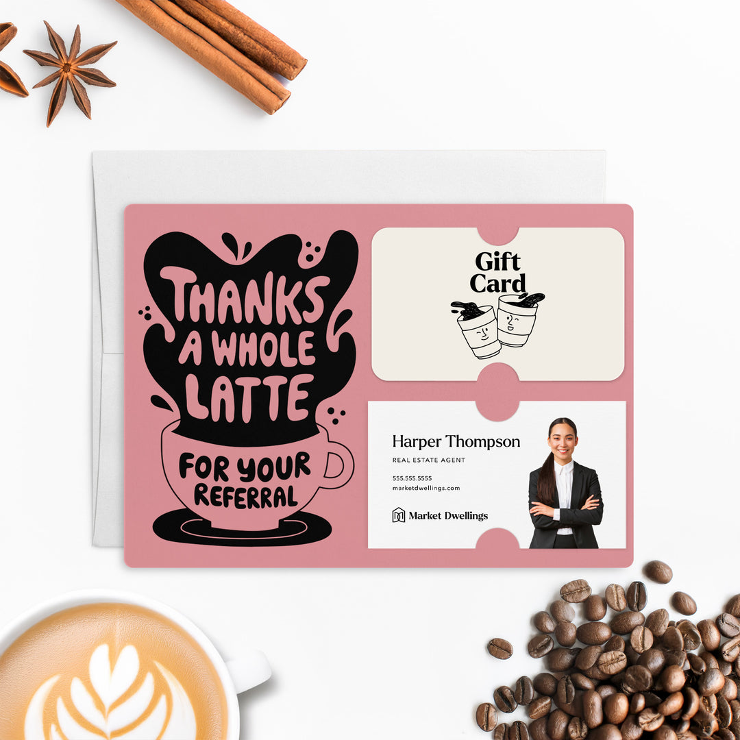 Set of "Thanks A Whole Latte For Your Referrals" Coffee Gift Card & Business Card Holder Mailer | Envelopes Included | M55-M008 Mailer Market Dwellings