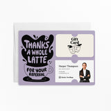 Thanks A Whole Latte For Your Referrals | Mailers with Envelopes Mailer Market Dwellings