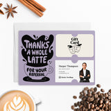 Thanks A Whole Latte For Your Referrals | Mailers with Envelopes Mailer Market Dwellings