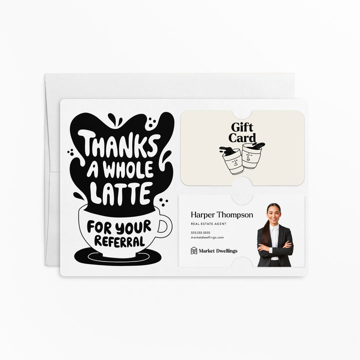 Set of "Thanks A Whole Latte For Your Referrals" Coffee Gift Card & Business Card Holder Mailer | Envelopes Included | M55-M008