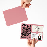 Coffee and Your Referrals Keep My Business Running | Mailers with Envelopes Mailer Market Dwellings