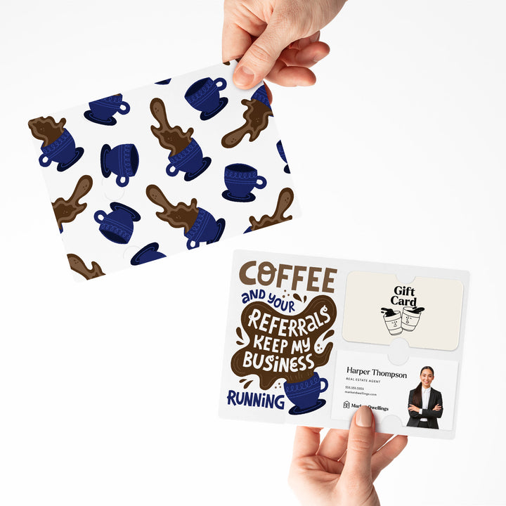 Set of "Coffee and Your Referrals Keep My Business Running" Gift Card & Business Card Holder Mailer | Envelopes Included | M57-M008-AB Mailer Market Dwellings