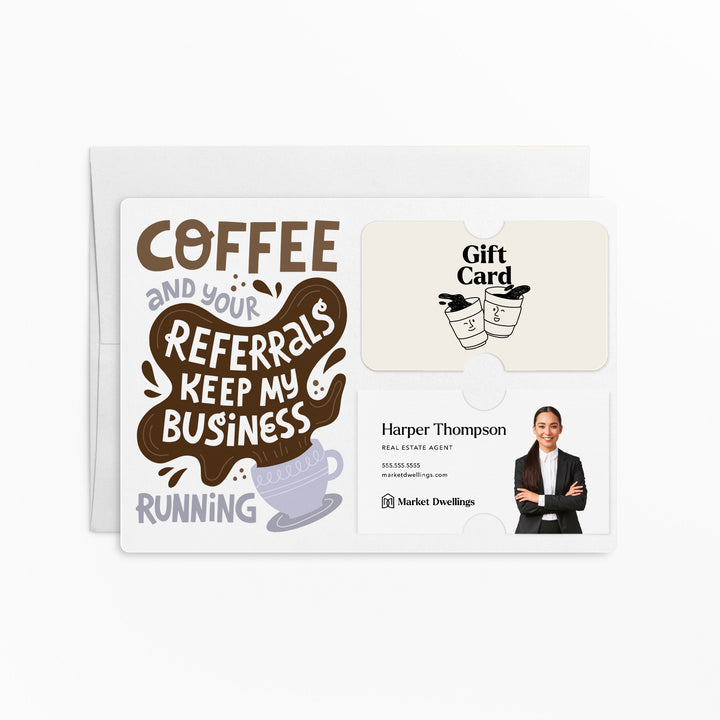 Set of "Coffee and Your Referrals Keep My Business Running" Gift Card & Business Card Holder Mailer | Envelopes Included | M57-M008-AB Mailer Market Dwellings PERIWINKLE