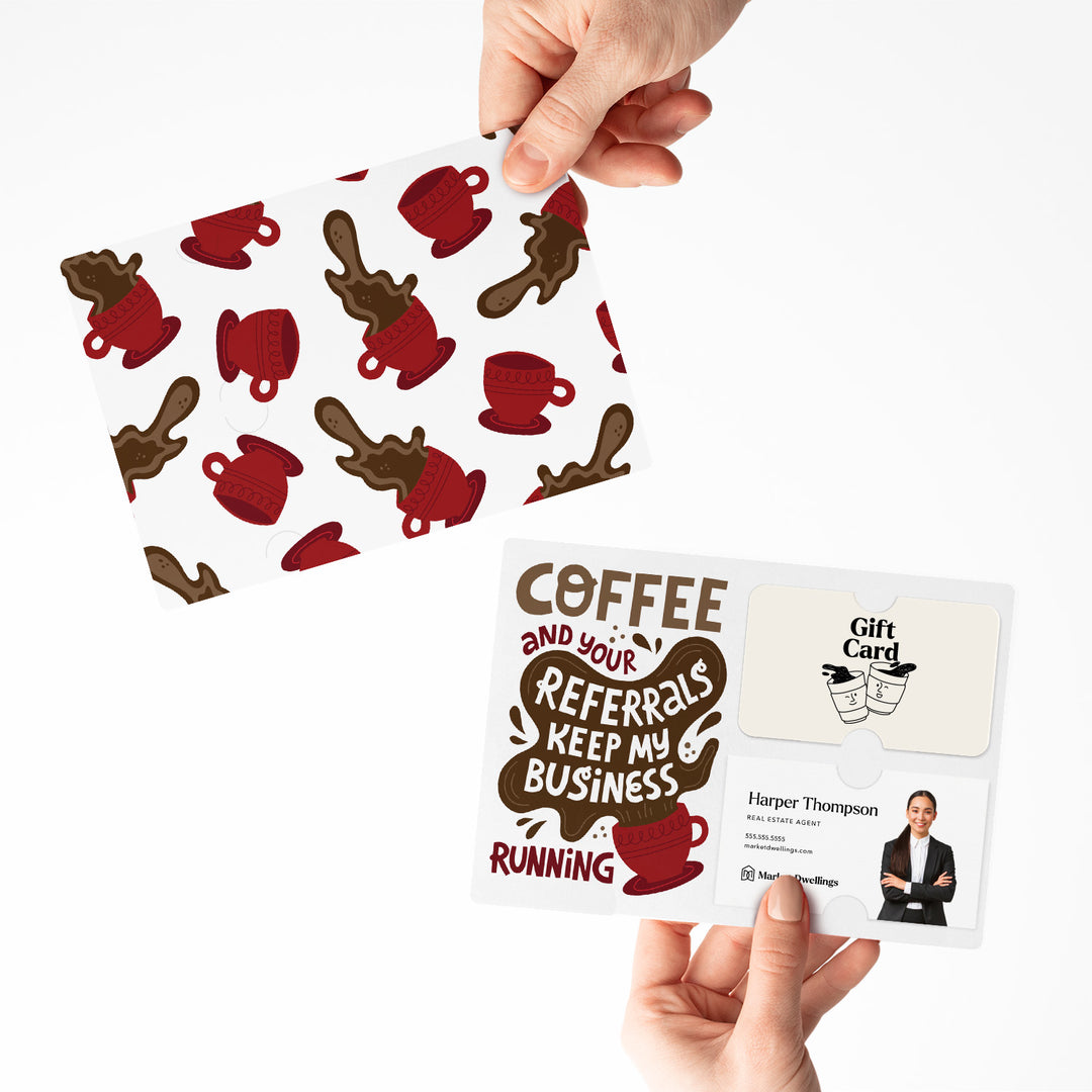 Set of "Coffee and Your Referrals Keep My Business Running" Gift Card & Business Card Holder Mailer | Envelopes Included | M57-M008-AB Mailer Market Dwellings