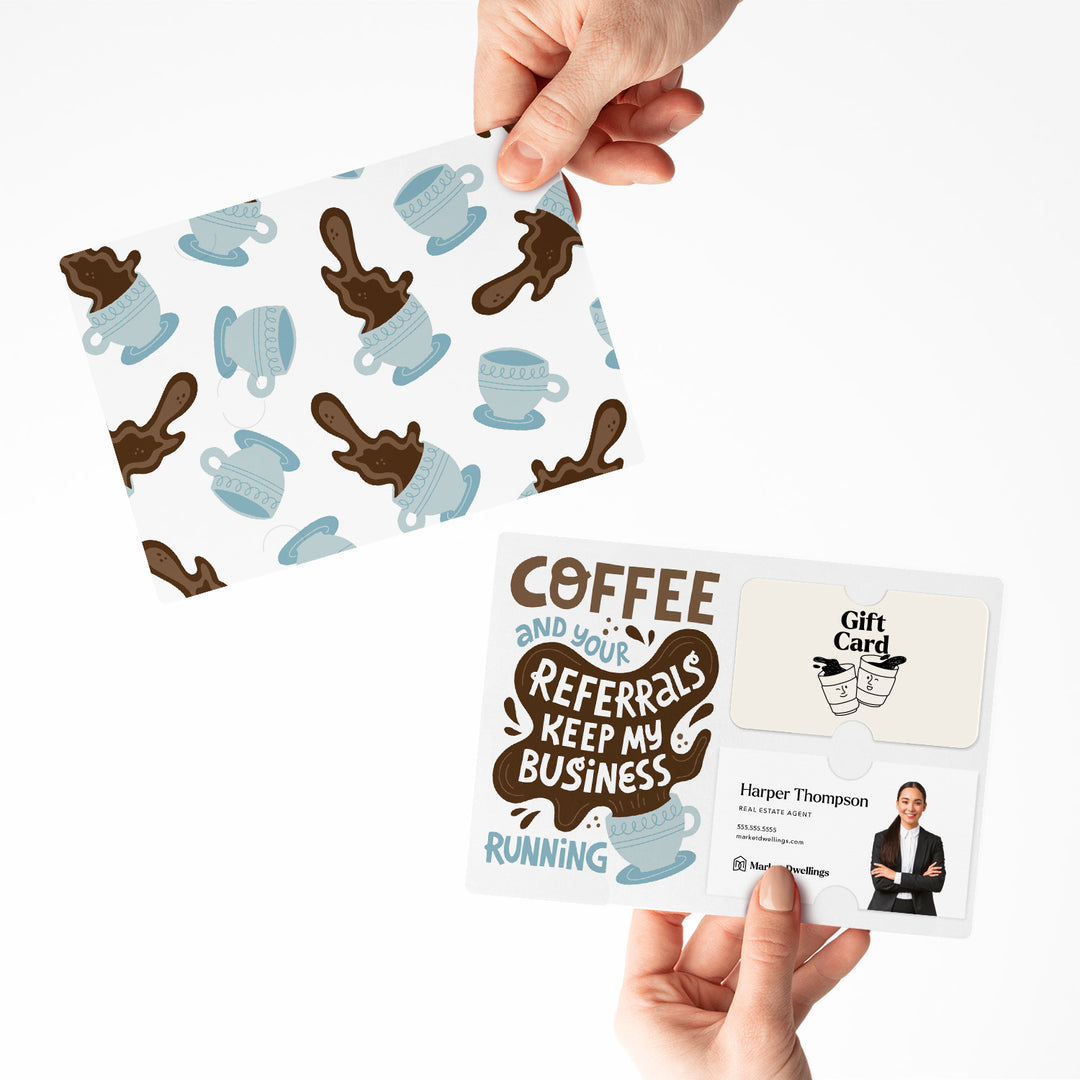 Set of "Coffee and Your Referrals Keep My Business Running" Gift Card & Business Card Holder Mailer | Envelopes Included | M57-M008-AB Mailer Market Dwellings