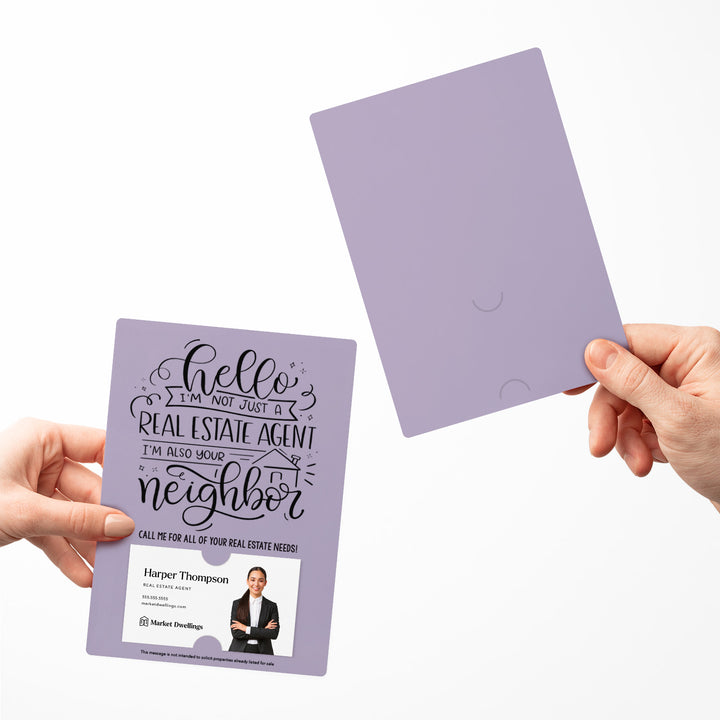 Set of " Hello I'm not just a Real Estate Agent, I'm also your Neighbor" Mailer | Envelopes Included | M6-M007 Mailer Market Dwellings