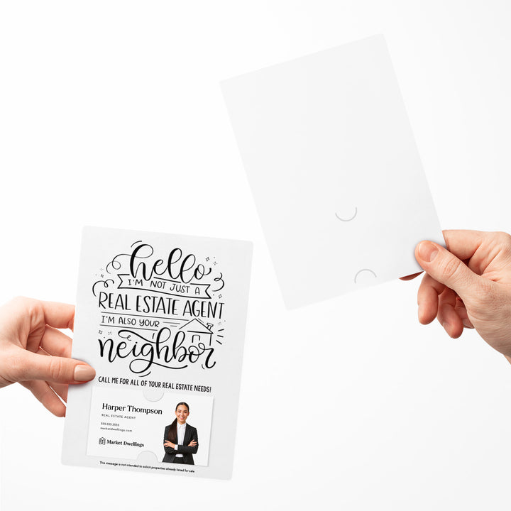 Set of " Hello I'm not just a Real Estate Agent, I'm also your Neighbor" Mailer | Envelopes Included | M6-M007 Mailer Market Dwellings