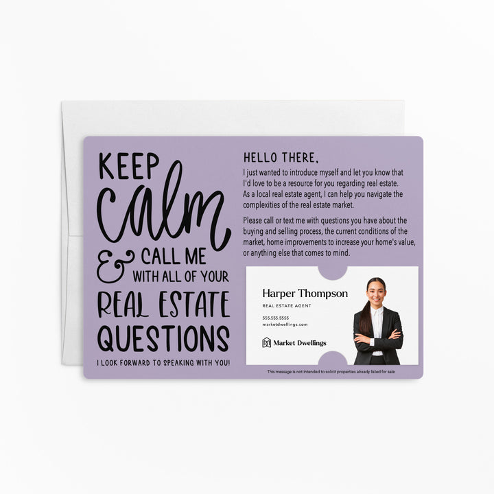 Set of "Keep Calm and Call Me With All of Your Real Estate Questions" Mailers | Envelopes Included | M66-M003 Mailer Market Dwellings LIGHT PURPLE