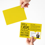 Keep Calm and Call Me With All of Your Real Estate Questions | Mailers with Envelopes Mailer Market Dwellings