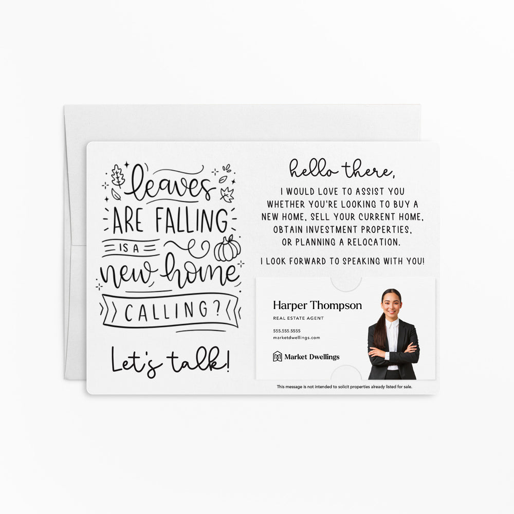 Leaves are Falling is a New Home Calling? Fall | Real Estate Mailers with Envelopes Mailer Market Dwellings WHITE 10