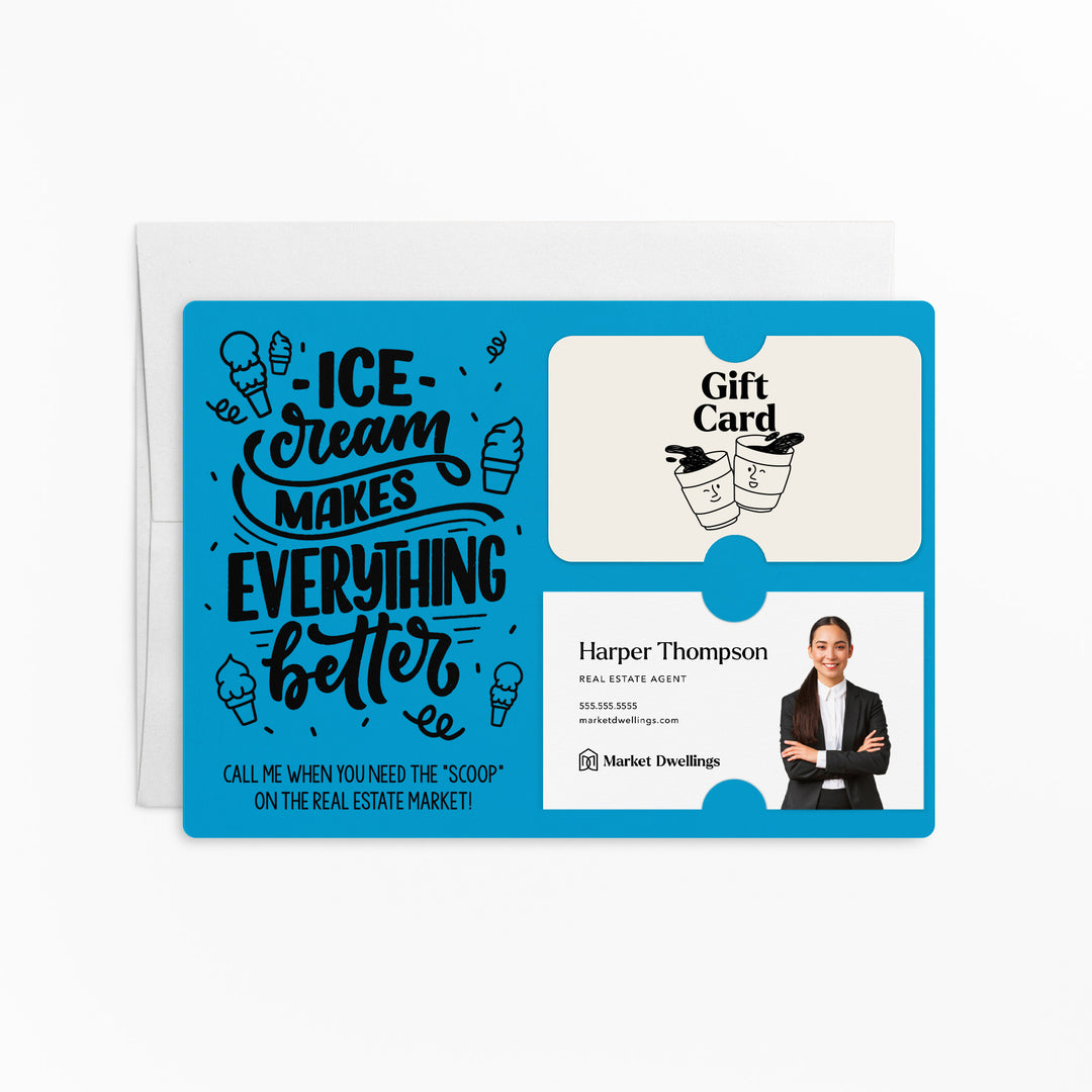 Ice Cream Makes Everything Better Gift Card & Business Card Holder Mailer | Envelopes Included | M7-M008 Mailer Market Dwellings ARCTIC