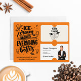 Ice Cream Makes Everything Better | Real Estate Mailers with Envelopes Mailer Market Dwellings
